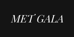 MET GALA 2025